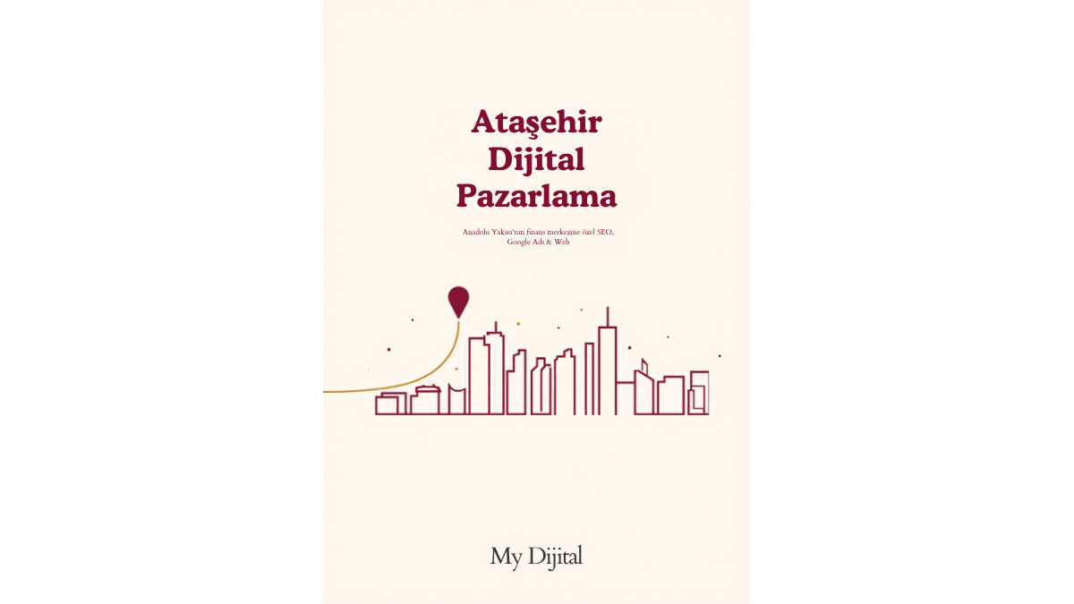 Ataşehir Dijital Pazarlama Ajansı 1 Ataşehir dijital pazarlama ajansı — MY Dijital