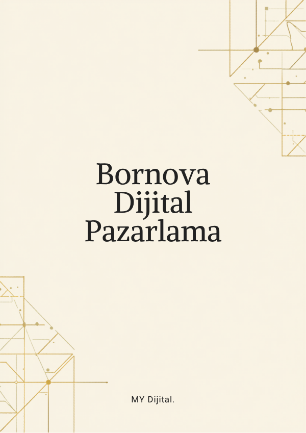 Bornova Dijital Pazarlama Ajansı 1 Bornova dijital pazarlama ajansı — MY Dijital