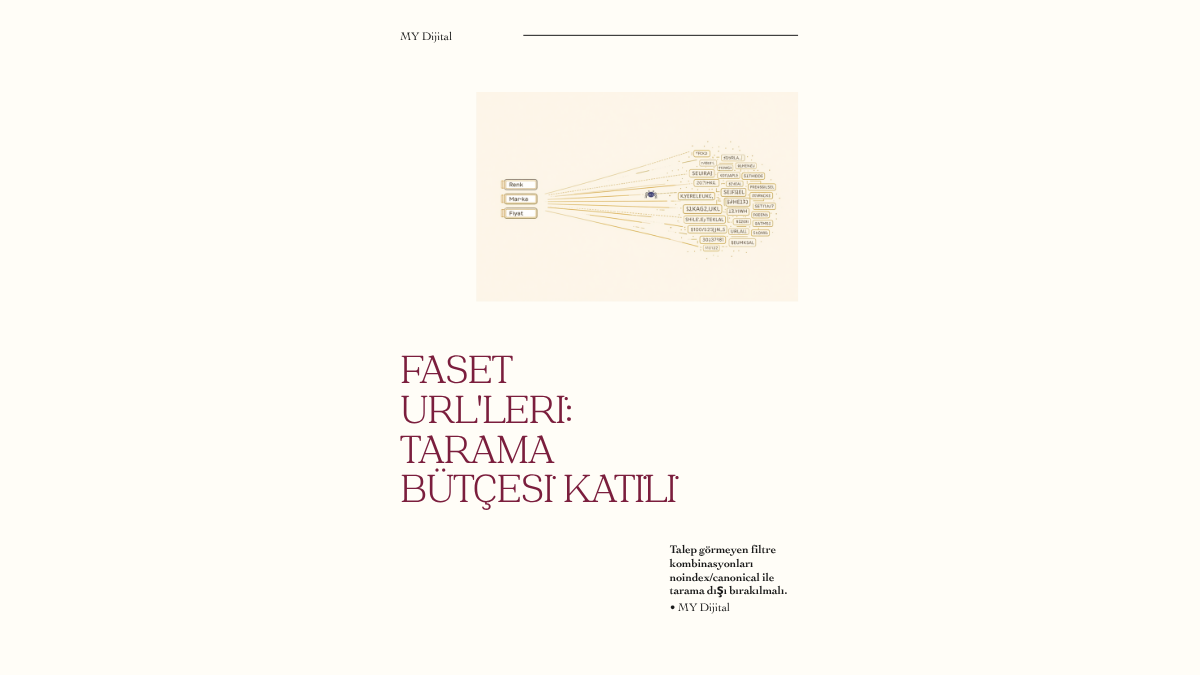 e-ticaret seo ürün kategori sayfası: faset (filtre) URL leri ve tarama bütçesi