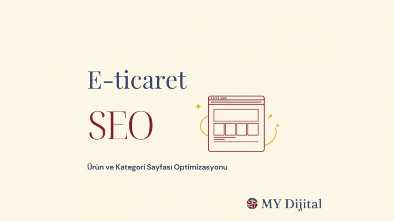 e-ticaret seo ürün kategori sayfası — MY Dijital