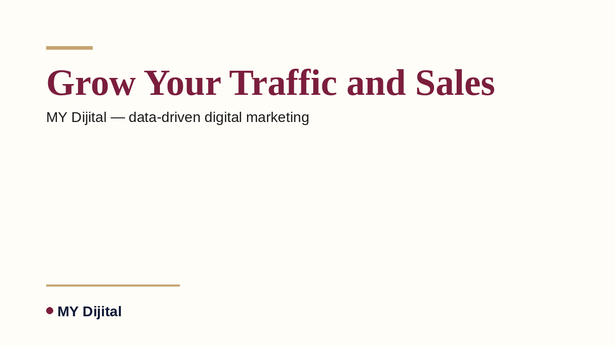 Digital Marketing Agency — MY Dijital 2 MY Dijital — Grow Your Traffic and Sales